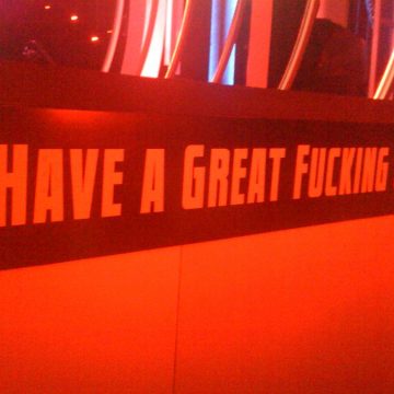 have a great fucking show signage backstage CBS television city